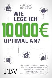 Wie lege ich 10.000 Euro optimal an?, Buchcover